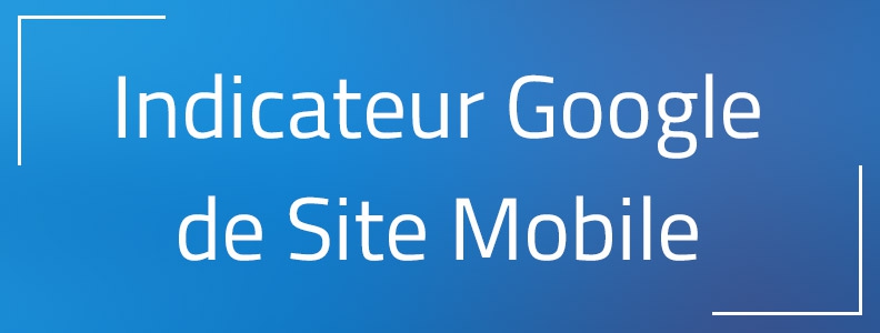 indicateur-site-mobile indicateur-site-mobile