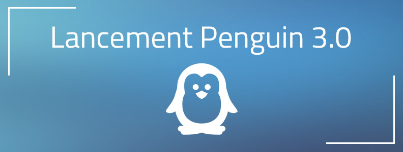 Ça y est ! Google Penguin 3.0 est lâché Ça y est ! Google Penguin 3.0 est lâché